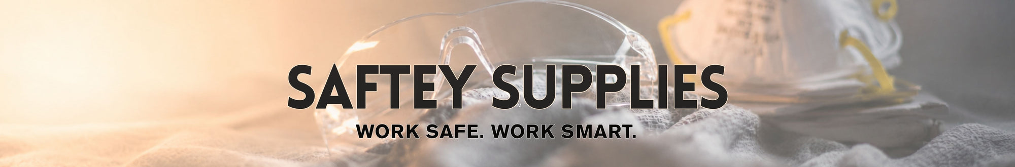 Safety Supplies